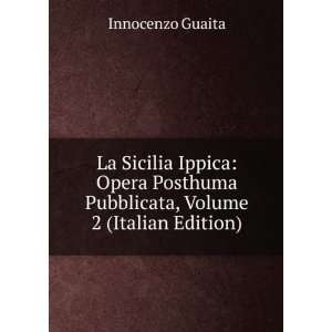   Pubblicata, Volume 2 (Italian Edition) Innocenzo Guaita Books