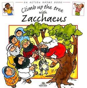   the Tree with Zacchaeus by Leena Lane, New Day Publishing  Paperback