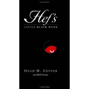 Hefs Little Black Book [Hardcover]: Hugh M. Hefner: Books