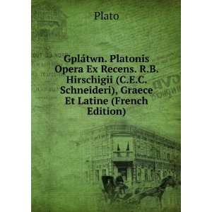   ), Graece Et Latine (French Edition) Plato  Books