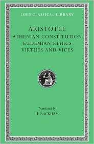  XX, Athenian Constitution. Eudemian Ethics. Virtues and Vices (Loeb 