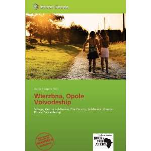  Wierzbna, Opole Voivodeship (9786138536635) Jacob 