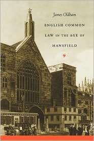 English Common Law in the Age of Mansfield, (0807855324), James Oldham 