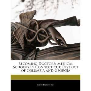    Medical Schools in Connecticut, District of Columbia and Georgia