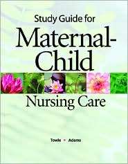   Nursing Care, (0131137271), Mary Ann Towle, Textbooks   