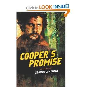  Coopers Promise [Paperback] Timothy Jay Smith Books