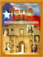 McDougal Littell Celebrating Texas Texas Student Edition Grades 6 8 