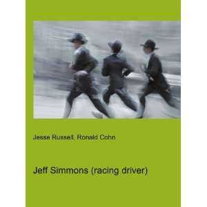    Jeff Simmons (racing driver) Ronald Cohn Jesse Russell Books