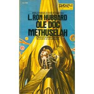  OLE DOC METHUSELAH L. Ron Hubbard Books
