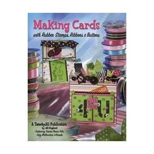  Tweety Jill Books   Making Cards Making Cards
