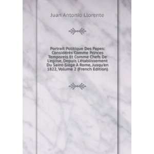   Jusquen 1822, Volume 2 (French Edition) Juan Antonio Llorente Books