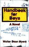   Handbook for Boys by Walter Dean Myers, HarperCollins 