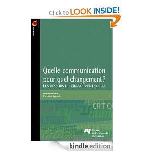Quelle communication pour quel changement? (French Edition) Christian 
