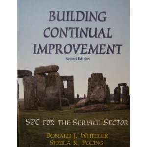   Improvement by Donald J. Wheeler and sheila R. Poling 