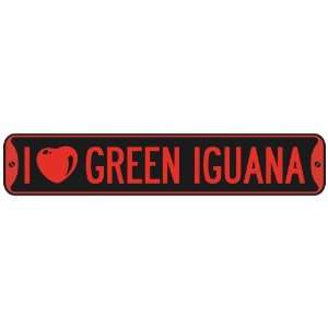   I LOVE GREEN IGUANA  STREET SIGN