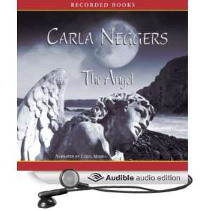   The Angel (Audible Audio Edition) Carla Neggers, Carol Monda Books
