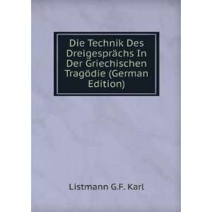   Griechischen TragÃ¶die (German Edition) Listmann G.F. Karl Books