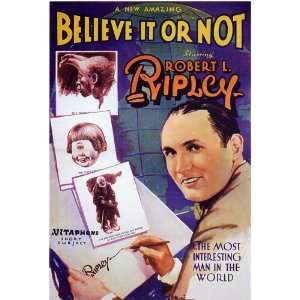 Ripleys Believe it or Not Movie Poster (11 x 17 Inches   28cm x 44cm 