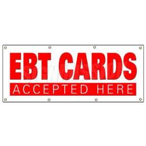  36x96 EBT CARDS BANNER SIGN welfare bank cards accepted 