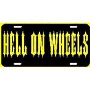 Hell on Wheels License Plate Plates Tag Tags Plates Tag Tags Plate Tag 
