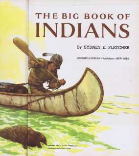 The Big Book of Indians, Sydney Fletcher, 1950 First Ed  