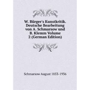   Klemm Volume 2 (German Edition) Schmarsow August 1853 1936 Books