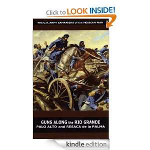   Alto and Resaca de la Palma (U.S. Army Campaigns of the Mexican War