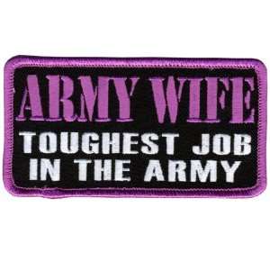  Army Wife Toughest Job Patch Automotive