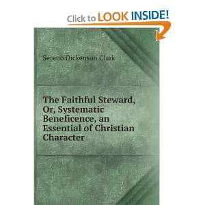 The Faithful Steward, Or, Systematic Beneficence, an Essential of 