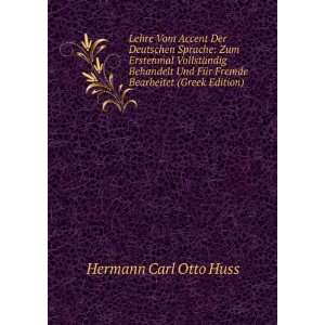   Behandelt Und FÃ¼r Fremde Bearbeitet (Greek Edition) Hermann Carl