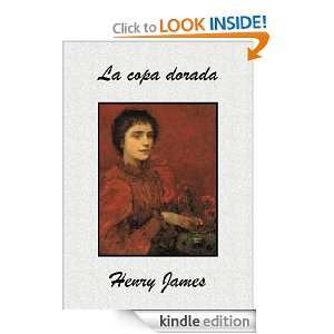 La copa dorada (Spanish Edition): Henry James:  Kindle 
