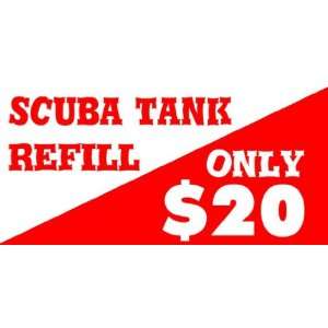  3x6 Vinyl Banner   Scuba Tank Refill 