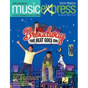  Broadway The Beat Goes On Vol. 10 No. 6   May/June 2010 