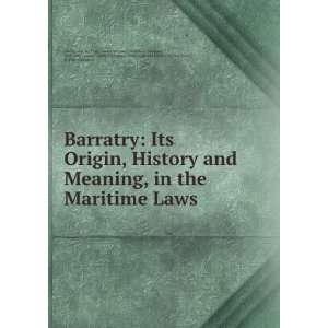 , History and Meaning, in the Maritime Laws: Great Western Insurance 