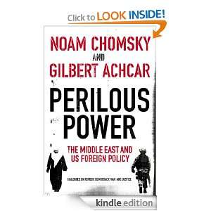  Power:The Middle East and U.S. Foreign Policy: Dialogues on Terror 