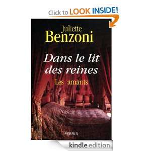 Dans le lit des reines (French Edition) Juliette BENZONI  
