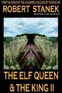 The Elf Queen & the King II (Ruin Mist Tales, Book 2) N 9781575450629 