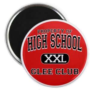   25 Magnet Property of High School XXL Glee Club: Everything Else