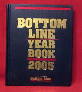 Bottom Line Year Book 2005 MINT Health Money Life HB  