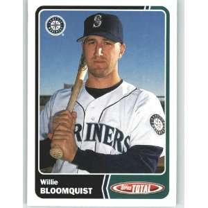  2003 Topps Total #527 Willie Bloomquist   Seattle Mariners 