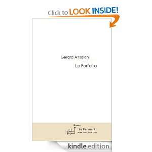 Le Forfaire (French Edition) Gérard Ansaloni  Kindle 