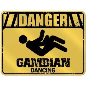  New  Danger : Gambian Dancing  Gambia Parking Sign 