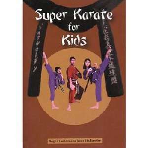  Super Karate for Kids 