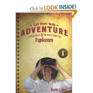  Walt Disney World Adventure A Field Guide and Activity 