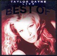 TAYLOR DAYNE  Greatest Hits Live [NEW] 018111112222  