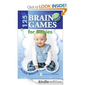 125 Brain Games for Babies: Jackie Silberg:  Kindle Store