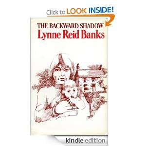 The Backward Shadow: Lynne Reid Banks:  Kindle Store