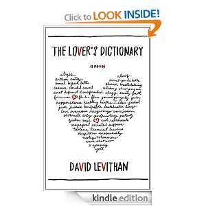 The Lovers Dictionary A Love Story in 185 Definitions David 