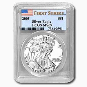    2005 Silver Eagles   MS 69 PCGS (First Strike) 