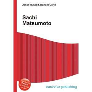  Sachi Matsumoto Ronald Cohn Jesse Russell Books